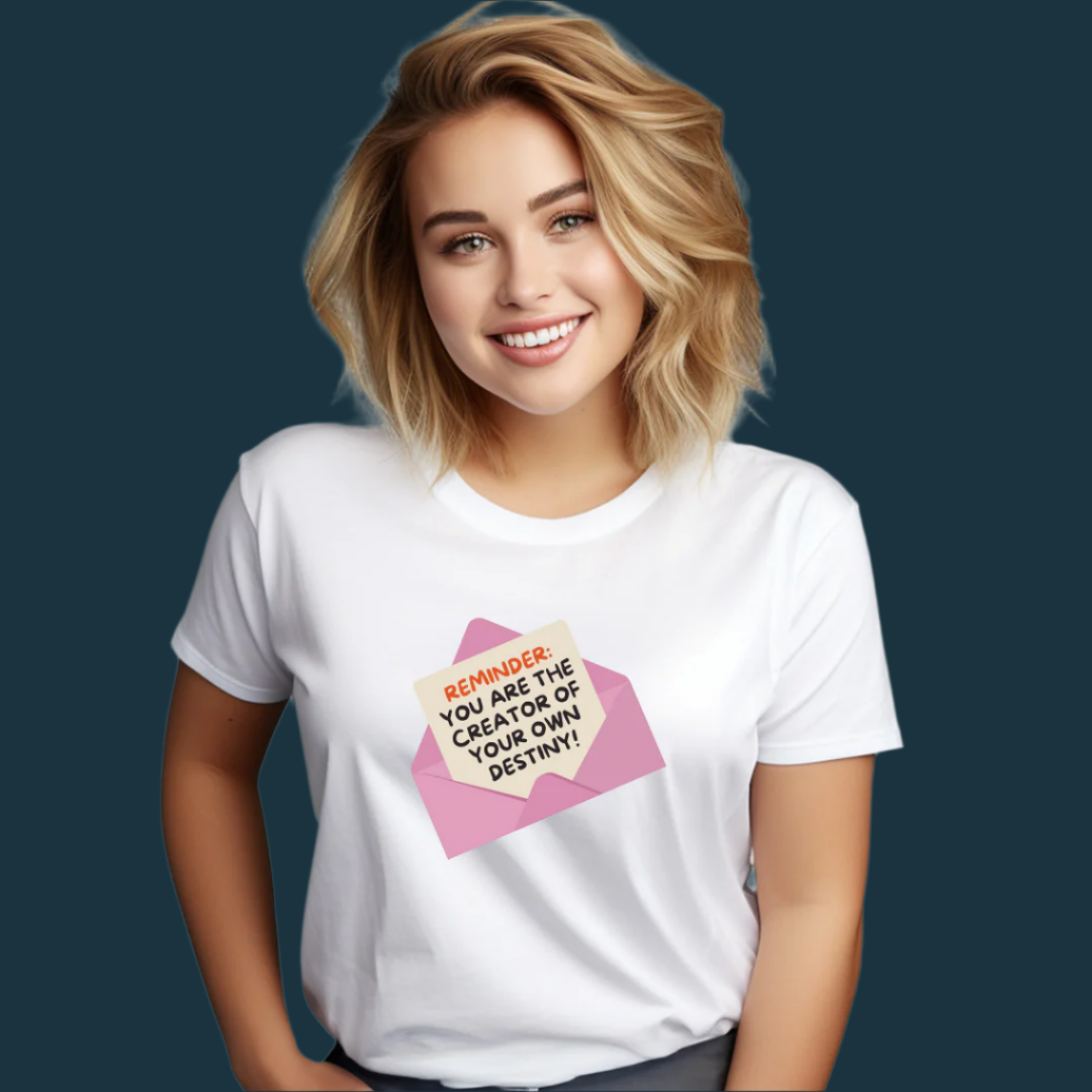 Inspirational Quote T-Shirt, 100% Cotton, Destiny Reminder Design, Summer Collection